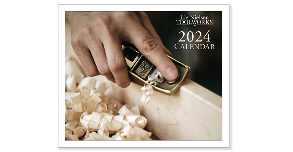 Lie-Nielsen 2024 Calendar